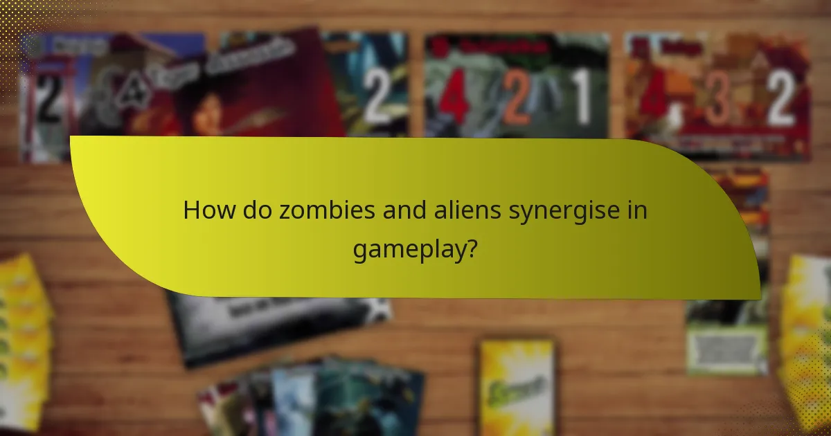 How do zombies and aliens synergise in gameplay?