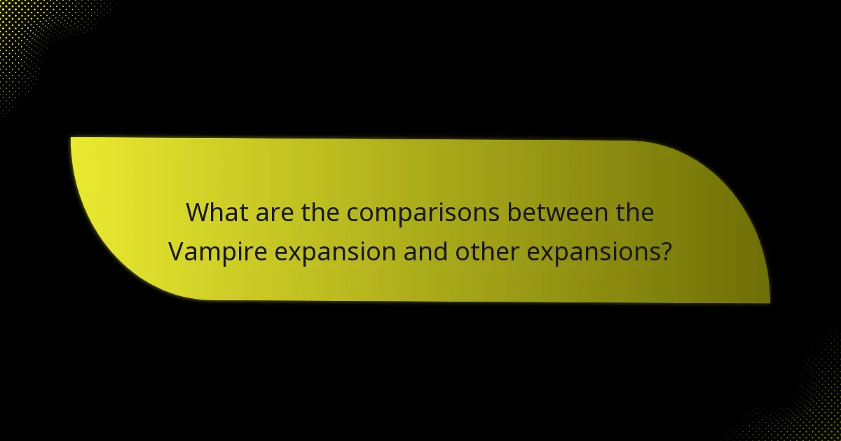 How can players effectively use strategies with the Vampire expansion?