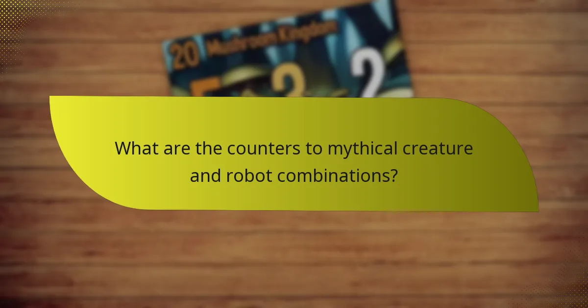 What tactics can be employed when using mythical creature and robot combos?