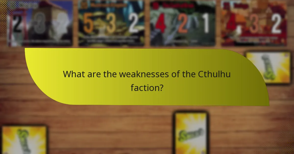 How does the Cthulhu faction compare to other factions?