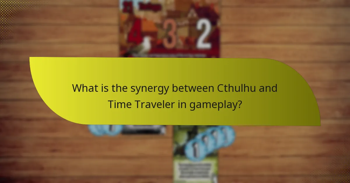 How can players counter the Cthulhu and Time Traveler combo?